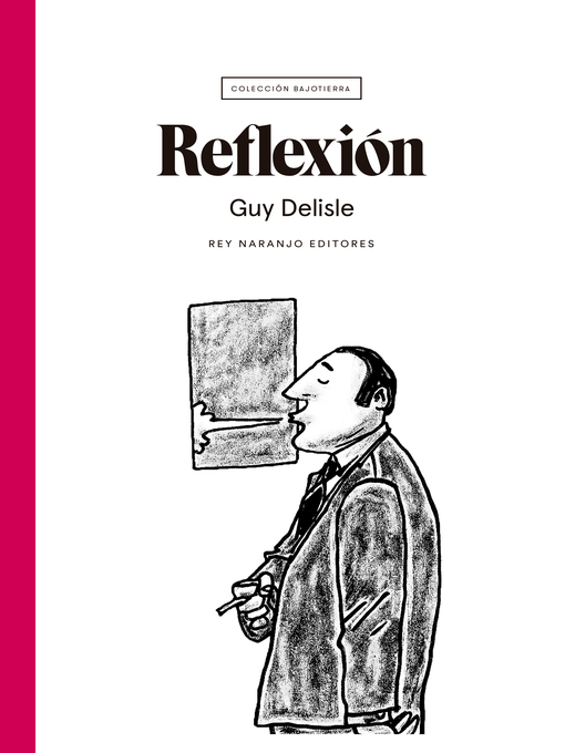 Title details for Reflexión by Guy Delisle - Available